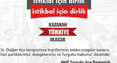 MHP Turgutlu İlçe Kongresi 18 Ağustos'ta Gerçekleşecek