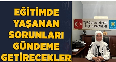 İYİ Parti, Turgutlu İlçe Teşkilatı MEM önünde açıklama yapacak