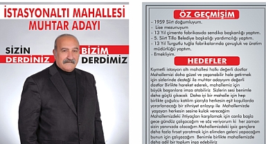 İzzettin Aykaç, İstasyon Altı Mahallesi Muhtarlığı için Adaylığını Açıkladı