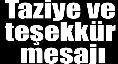 TAZİYE TEŞEKKÜR MESAJI