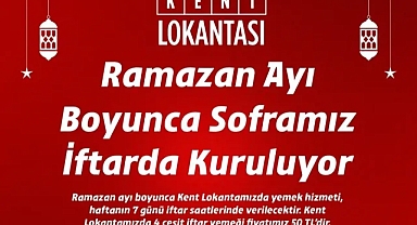 Turgutlu Kent Lokantası Ramazan’da İftar Saatinde Hizmet Verecek